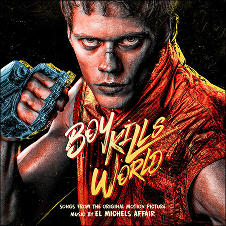 Front cover - Пацан против всех / Boy Kills World (Songs From The Original Motion Picture)